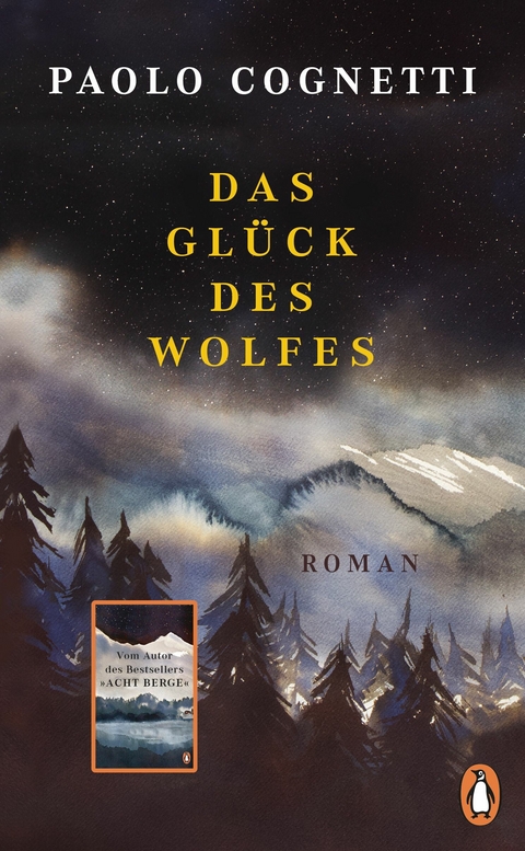 Das Gl&uuml;ck des Wolfes - Paolo Cognetti