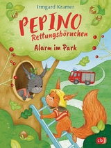 Pepino Rettungsh&ouml;rnchen - Alarm im Park - Irmgard Kramer