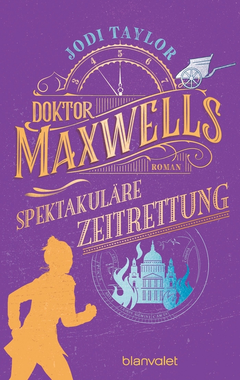 Doktor Maxwells spektakul&auml;re Zeitrettung - Jodi Taylor