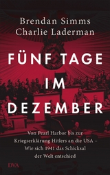F&uuml;nf Tage im Dezember - Brendan Simms, Charlie Laderman