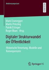 Digitaler Strukturwandel der &Ouml;ffentlichkeit - 