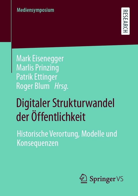 Digitaler Strukturwandel der &Ouml;ffentlichkeit - 