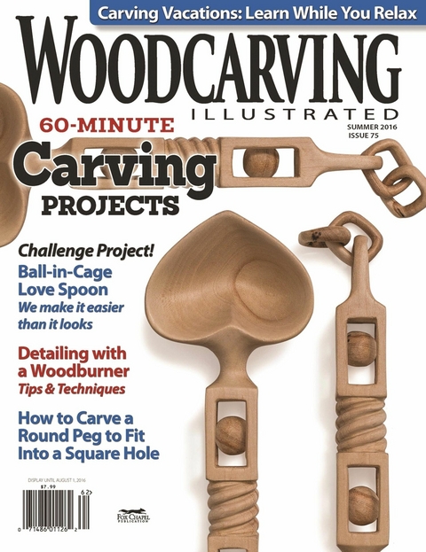 Woodcarving Illustrated Issue 75 Spring/Summer 2016 -  Editors of Woodcarving Illustrated