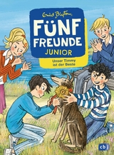 F&uuml;nf Freunde JUNIOR - Unser Timmy ist der Beste - Enid Blyton