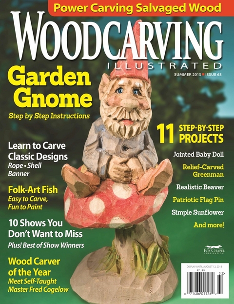 Woodcarving Illustrated Issue 63 Summer 2013 -  Editors of Woodcarving Illustrated