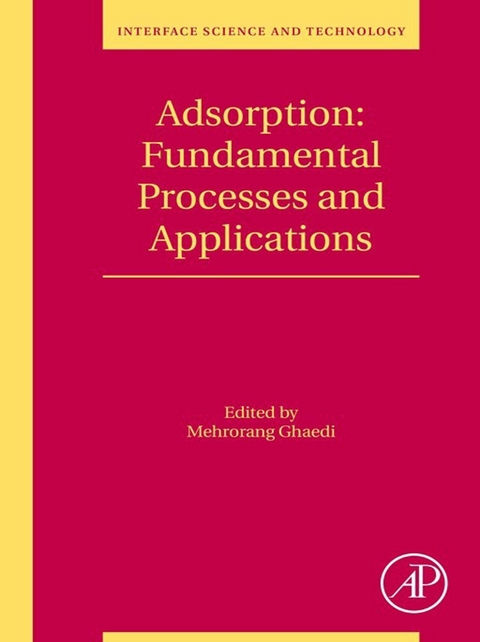 Adsorption: Fundamental Processes and Applications - 