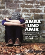 Amra und Amir - Maria Braig