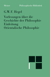 Vorlesungen &uuml;ber die Geschichte der Philosophie. Teil 1 - Georg Wilhelm Friedrich Hegel