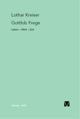 Gottlob Frege - Lothar Kreiser