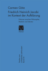 Friedrich Heinrich Jacobi im Kontext der Aufklärung - Carmen Götz