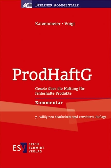 ProdHaftG -  Christian Katzenmeier,  Tobias Voigt