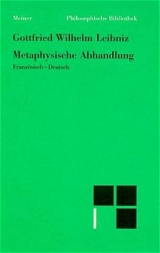 Metaphysische Abhandlung - Gottfried W Leibniz
