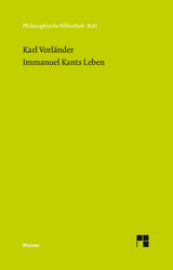 Immanuel Kants Leben - Karl Vorl&auml;nder