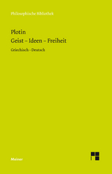 Geist &ndash; Ideen &ndash; Freiheit -  Plotin