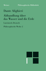Abhandlung &uuml;ber das Wasser und die Erde -  Dante Alighieri