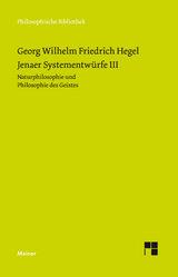 Jenaer Systementwürfe III - Georg Wilhelm Friedrich Hegel
