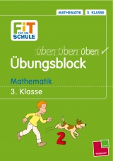 &Uuml;bungsblock. Mathematik 3. Klasse - Werner Zenker