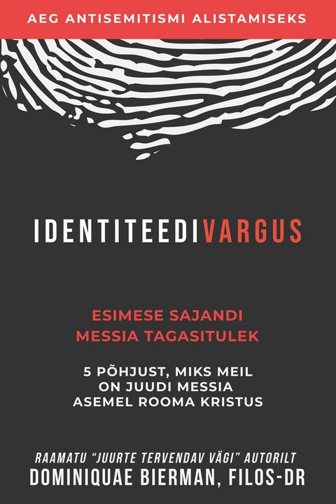 Identiteedivargus - Dominiquae Bierman