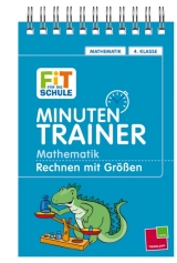 Minutentrainer - 4. Klasse Mathematik. Rechnen mit Gr&ouml;ssen - Werner Zenker