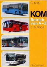 KOM Betrieb von A - Z - G&uuml;nter Kolb