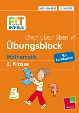 &Uuml;bungsblock. Mathematik 2. Klasse - Werner Zenker