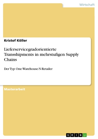 Lieferservicegradorientierte Transshipments in mehrstufigen Supply Chains