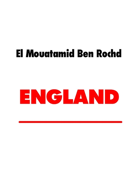 ENGLAND - El Mouatamid Ben Rochd
