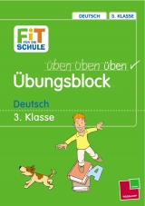 &Uuml;bungsblock. Deutsch 3. Klasse - Werner Zenker