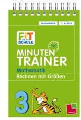 Minutentrainer - Mathematik 3. Klasse. Rechnen mit Gr&ouml;ssen - Werner Zenker