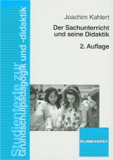 Der Sachunterricht und seine Didaktik - Joachim Kahlert