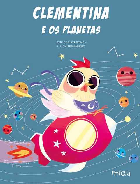 Clementina e os planetas - Jos&eacute; Carlos Rom&aacute;n