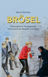 Br&ouml;sel - Anno Schmitz