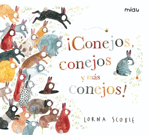 Conejos, conejos y m&aacute;s conejos - Lorna Scobie