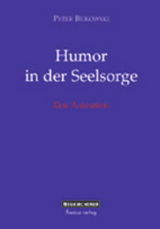 Humor in der Seelsorge - Peter Bukowski