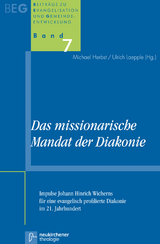 Das missionarische Mandat der Diakonie - 
