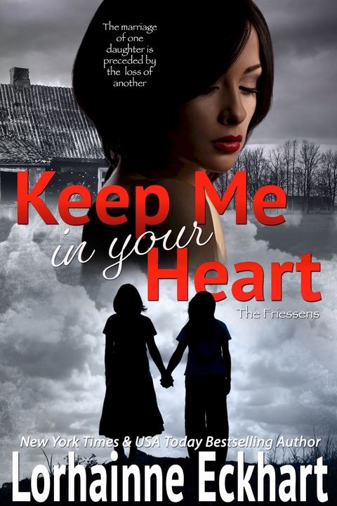 Keep Me In Your Heart -  Lorhainne Eckhart
