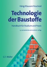 Technologie der Baustoffe - Siegfried H&auml;rig, Dietmar Klausen, Rudolf Hoscheid
