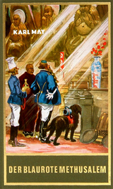 Der blaurote Methusalem - Karl May