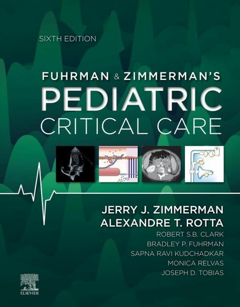 Fuhrman & Zimmerman's Pediatric Critical Care -  Alexandre T. Rotta,  Jerry J. Zimmerman
