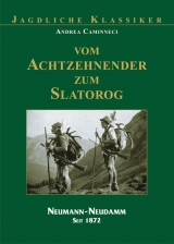 Vom Achtzehnender zum Slatorog - Andrea Caminneci