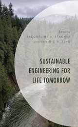 Sustainable Engineering for Life Tomorrow - 