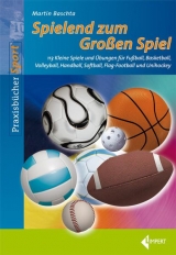 Spielend zum Gro&szlig;en Spiel - Martin Baschta