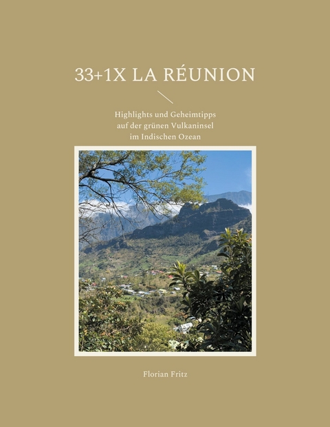 33+1x La R&eacute;union - Florian Fritz