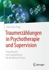 Traumerz&auml;hlungen in Psychotherapie und Supervision -  Jutta Kahl-Popp