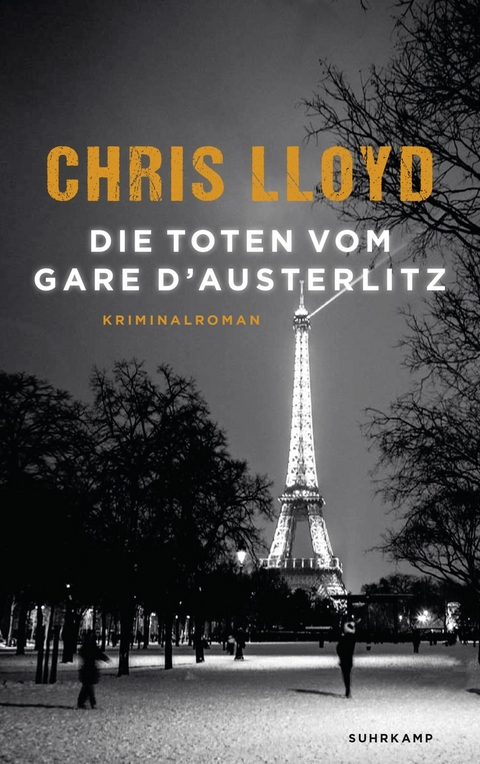 Die Toten vom Gare d&rsquo;Austerlitz - Chris Lloyd