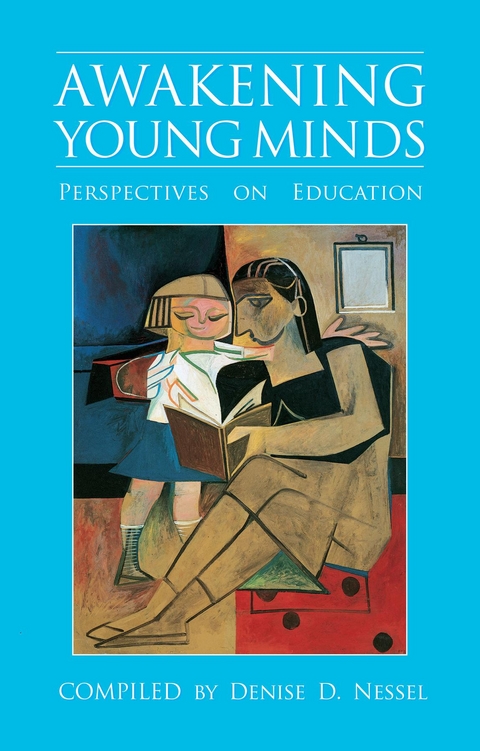 Awakening Young Minds - Denise D. Nessel