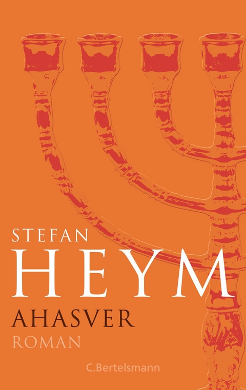 Ahasver - Stefan Heym