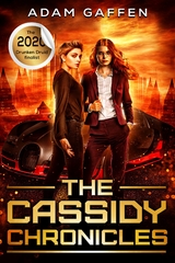 The Cassidy Chronicles Volume One - Adam Gaffen