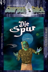 GAARSON-GATE 049: &raquo;Die Spur&laquo; - Wilfried A. Hary