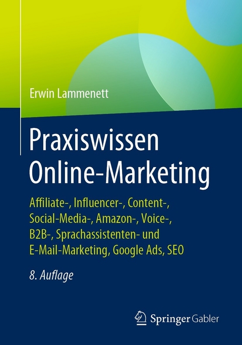 Praxiswissen Online-Marketing -  Erwin Lammenett